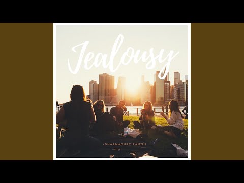 Jealousy 