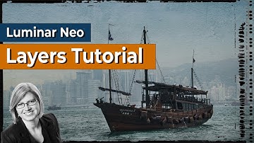 Luminar Neo Layers Tutorial - How Do You Use Them?