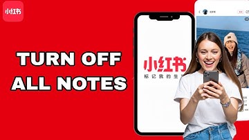 How To Turn Off All Notes On REDnote App | Step By Step