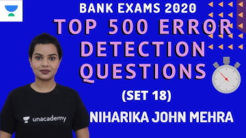 TOP 500 ERROR DETECTION QUESTIONS FOR ALL BANK EXAMS || WITH TIMER - SET 18 || Niharika John Mehra