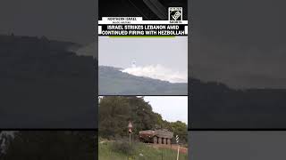Israel strikes Lebanon as cross border fire with Hezbollah continues | Israel-Lebanon
