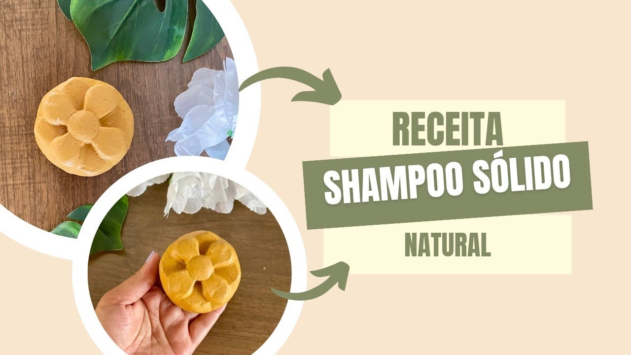Receita de Shampoo Sólido para todos os tipos de cabelo