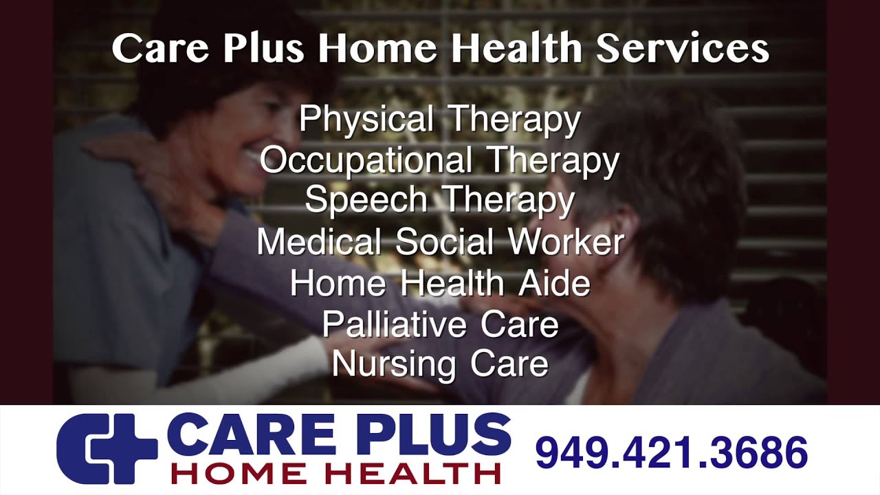 Care Plus Home Health 5 YouTube