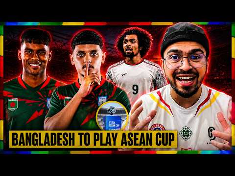 Bangladesh to play FIFA ASEAN CUP 2026? | Bangladesh Football News 🇧🇩