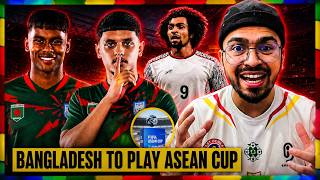 Bangladesh to play FIFA ASEAN CUP 2026? | Bangladesh Football News 🇧🇩