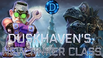 Vanilla + Tinker Changes! Duskhaven Vanilla Plus ! World of Warcraft - New Class Alert!Tinker Review