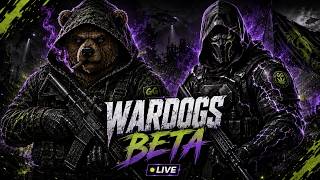 🔴 LIVE | WARDOGS BETA — LOCKED, LOADED & UNLEASHED | DAY 2 1/2 w/ @FadedKal37