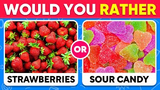 Would You Rather...? Sweet vs Sour Junk Food Edition 🍭🍋 Food Quiz