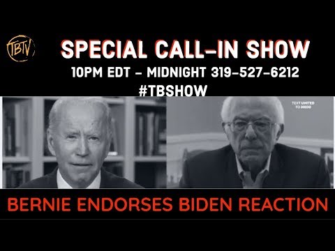 Bernie Endorses Biden Reaction Call In Show 319-527-6212 | Tim Black - Bernie Endorses Biden Reaction Call In Show 319-527-6212 | Tim Black