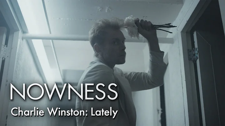 NOWNESS Loves: Charlie Winstons Lately by Ellis Bahl