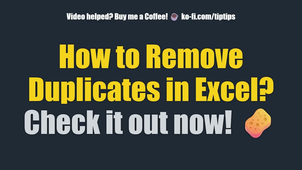 How to Remove Duplicates in Excel? Check it out now! 🧽