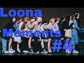 Loona (이달의소녀) moments that keep me alive #4