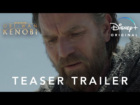 Obi-Wan Kenobi | Teaser Trailer | Disney+