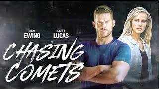 Chasing Comets Trailer 2021