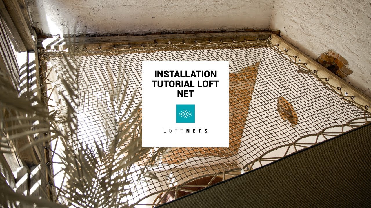 Loftnets installation tutorial 