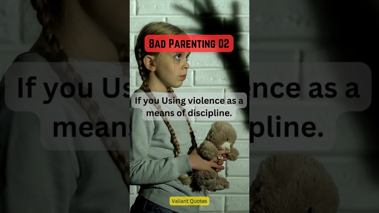 Bad Parenting : 02 Are You a Bad Parent? Must Watch this 