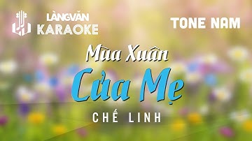 KARAOKE | Mùa Xuân Của Mẹ | TONE NAM | Chế Linh | Official Làng Văn
