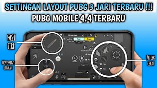 NEW UPDATE PUBG LAYOUT 3 JARI TERBAIK GYROSCOPE DAN NO GYROSCOPE TERBARU !!! | PUBG MOBILE 4.4