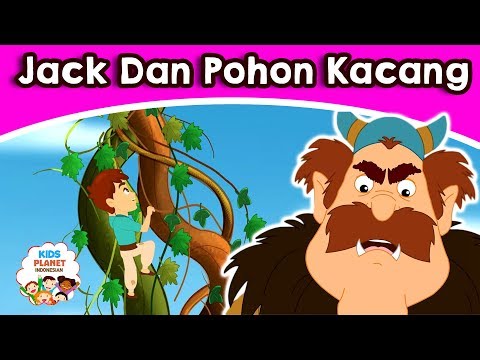 Video clip hay Jack dan Pohon Kacang Cerita Untuk Anak 