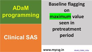 Clinical SAS - ADaM - ABLFL on maximum value in pretreatment period - ADaM_C1006_L102a