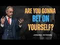 &quot;STOP WAITING – BET ON YOURSELF NOW | JORDAN PETERSON&quot;