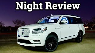 Luxury Night Review & Drive | 2020 Lincoln Navigator
