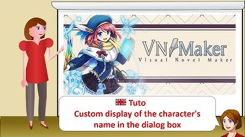Visual Novel Maker - Tuto: custom display of the character