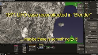 Reconstructing the 1971 Costa Rica UFO in "Blender" - maybe there IS something to it!