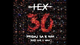 HEX - Pridaj sa k nám (Keď sme s vami) chords