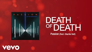 Death Of Death (Lyric Video / Live At The Passion Conference, Atlanta, GA/2013)
