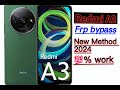 Redmi A3 Frp bypass without Pc 2024