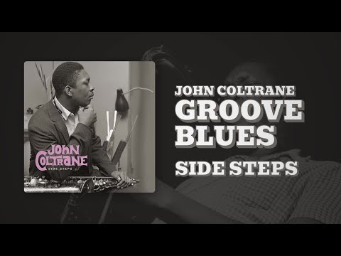 Gene Ammons All-Stars feat. John Coltrane - Groove Blues (Official Audio)