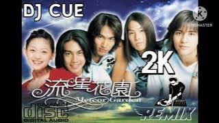 METEOR GARDEN 2k megamix by dj cue mplanet