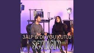 Sevdiğim (Feat. Duygu Kutlu)