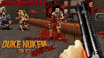 Brutal DUKE NUKEM 3D - Episode 1 LA MELTDOWN [100% SECRETS]