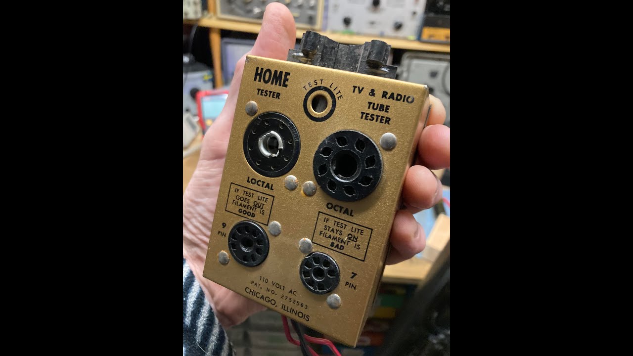 Every Home Needs a Tube Tester