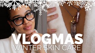 Esthetician 10 Minute Winter Skin Care Routine | Dry + Dehydrated Skin | Vlogmas