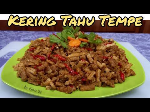 Resep Kering Tahu Tempe Basah
