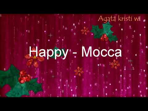 Happy - Mocca (lyric Lagu)