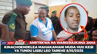 KESI YA TUNDU LISSU MAHAKAMAN LEO 8/10/2025 | ROGER LUDOVIC AMETEKWA MOROGORO NA WATU WASIOJULIKANA?