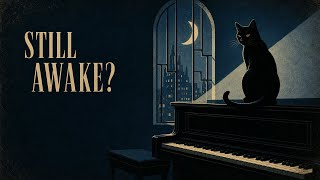 STILL AWAKE? 2 Hours of Late Night Noir Jazz & Vintage Ambience | Velvet Funeral