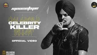 Celebrity Killer (Full Video) | Sidhu Moose Wala | Tion Wayne | Raf-Saperra | Moosetape Net Worth
