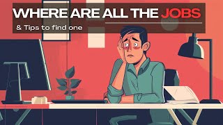 Why Getting a Job Is Difficult Right Now & 5 Tips to Find a Role