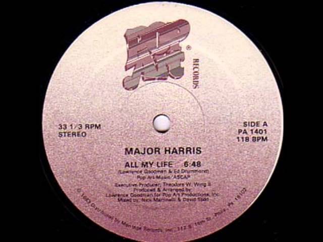 MAJOR HARRIS - all my life