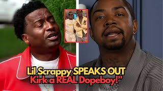 Kirk a REAL Dopeboy!” — Lil Scrappy SPEAKS OUT on Kirk & Rasheeda’s Relationship Drama 😱💥 LHHATL