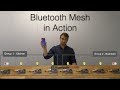 Bluetooth mesh in action  from silicon labs