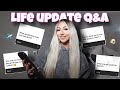 Life update Q&amp;A | Answering your questions!