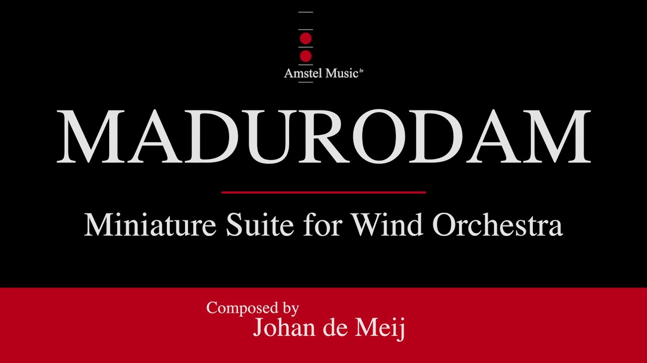 Madurodam – Johan de Meij