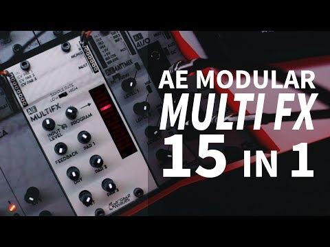 AE Modular MULTI FX Demo (15 Audio Effects w/ CV) #TTNM