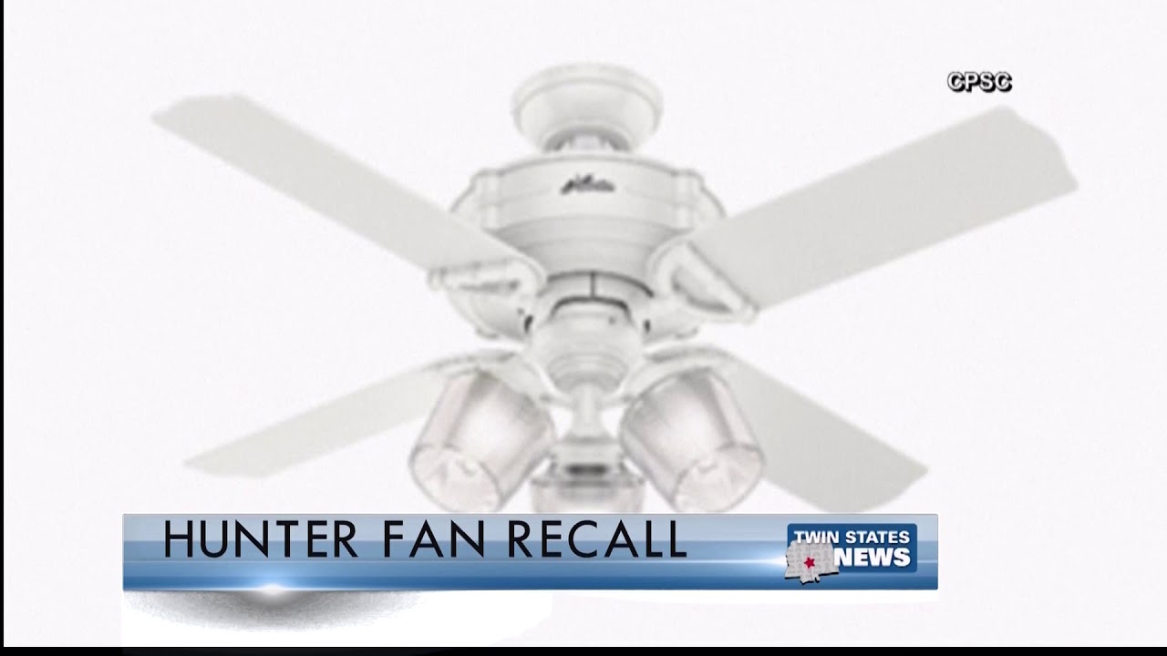 Hunter Fan Recall - YouTube